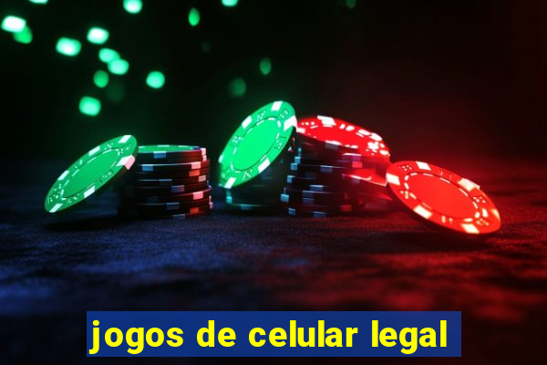 jogos de celular legal